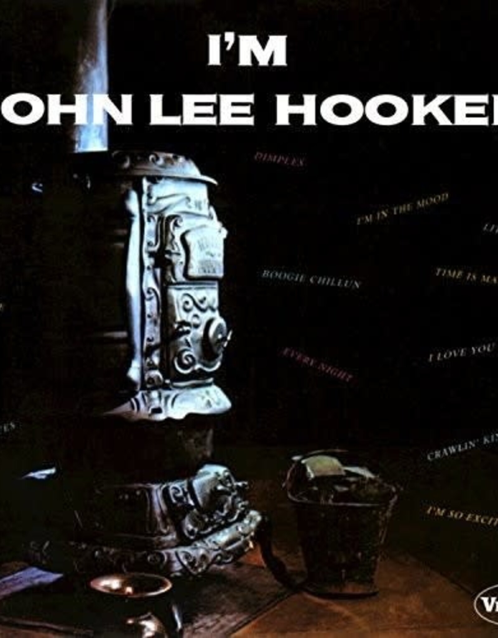 John Lee Hooker - I'm John Lee Hooker