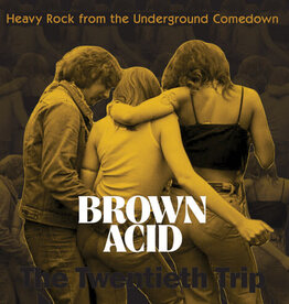 Brown Acid - The Twentieth Trip