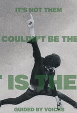 Guided By Voices - It's Not Them. It Couldn't Be Them. It Is Them!