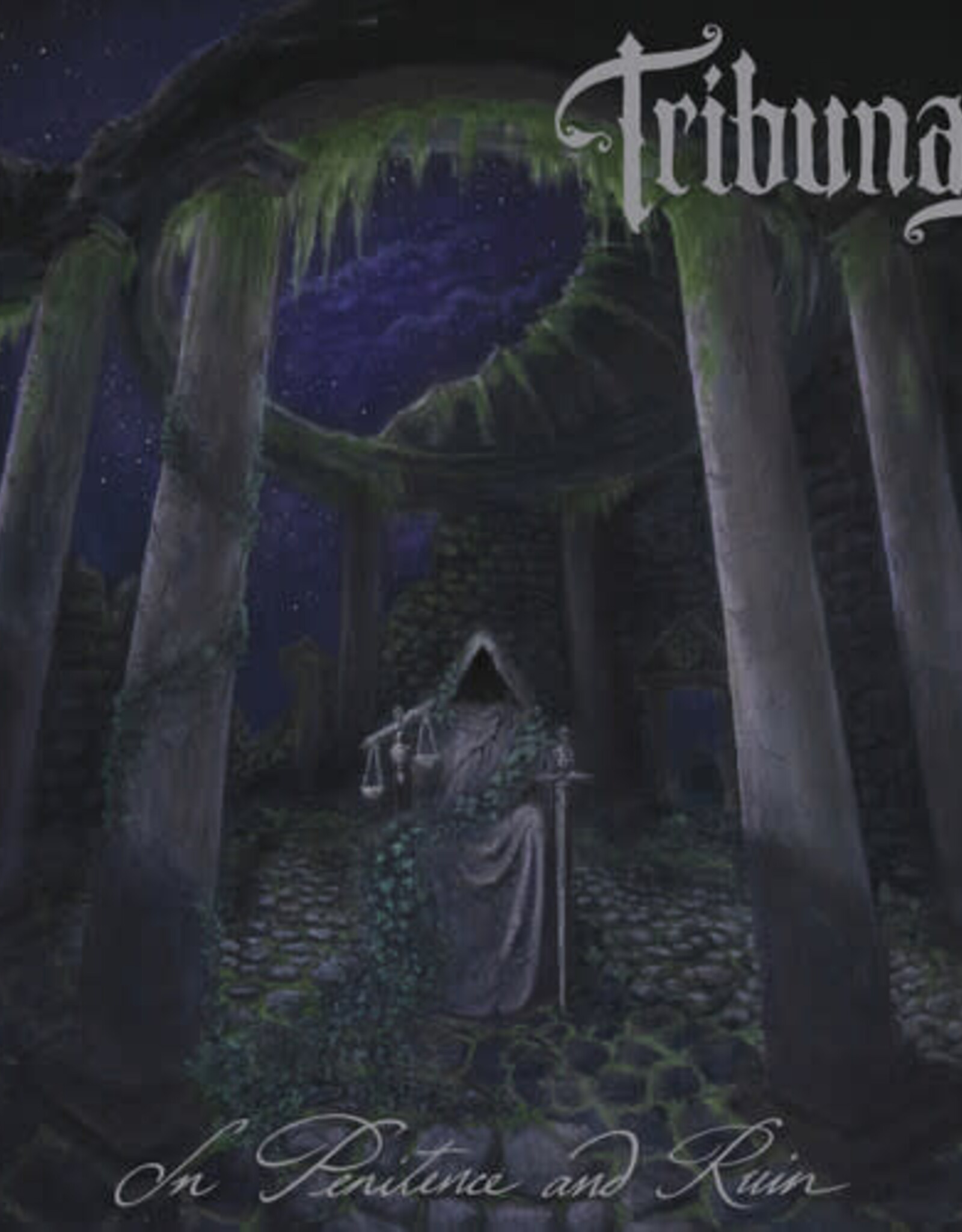 TRIBUNAL -  In Penitence And Ruin