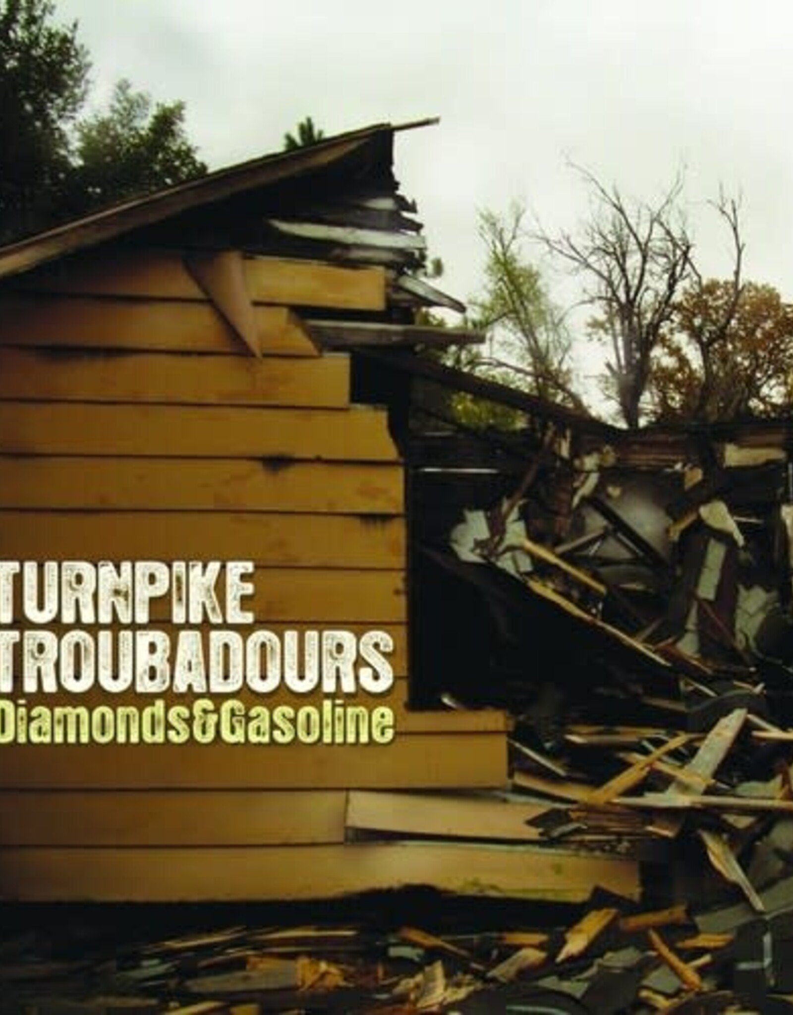 Turnpike Troubadours - Diamonds And Gasoline