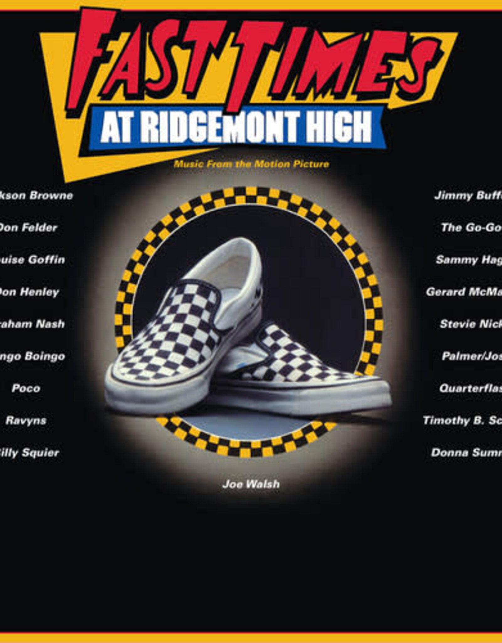 Fast Times At Ridgemont High - Fast Times At Ridgemont High (Music From The Motion Picture)(2Lp)(Syeor 2017 Exclusives)