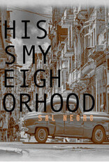 Sal Negro - This Is My Neighborhood