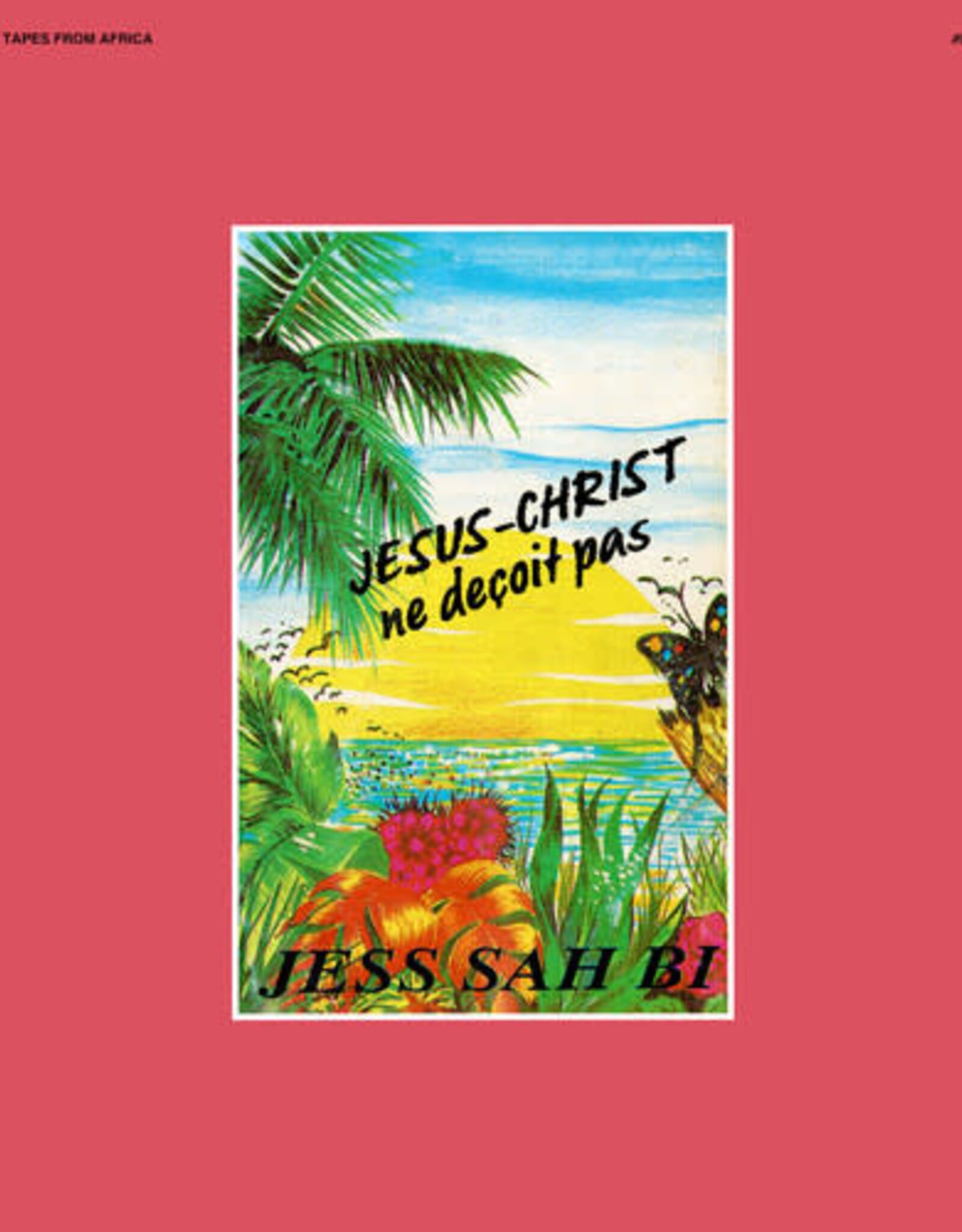 Jess Sah Bi - Jesus-Christ Ne Deçoit Pas