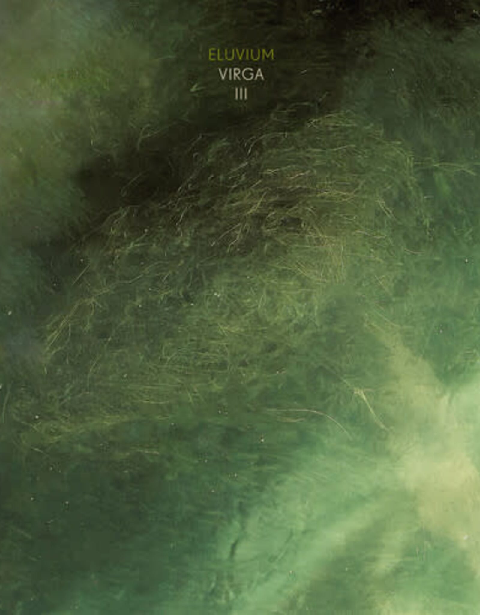 Eluvium - Virga III (Crystal Clear Vinyl)