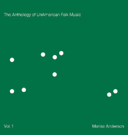 Marisa Anderson - The Anthology of UnAmerican Folk Music (INDIE EXCLUSIVE, GREEN LION VINYL)