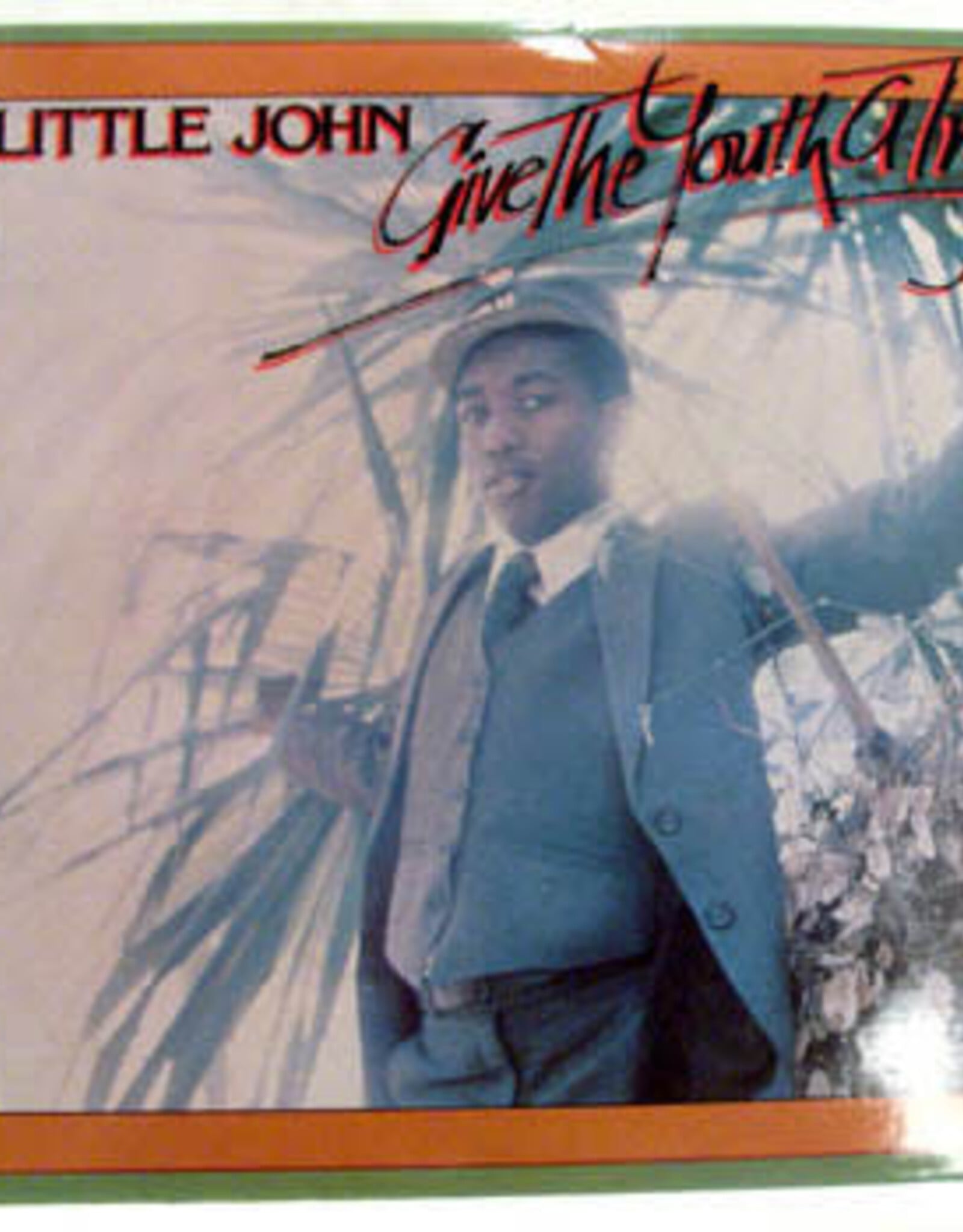 Little John - Give The Youth a Try