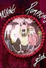 The Smashing Pumpkins	- Gish