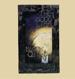 Good Life - Black Out