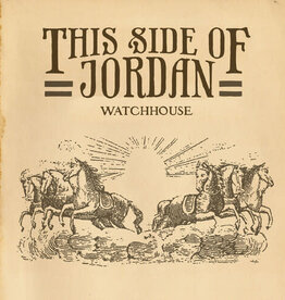 Watchhouse -	This Side of Jordan