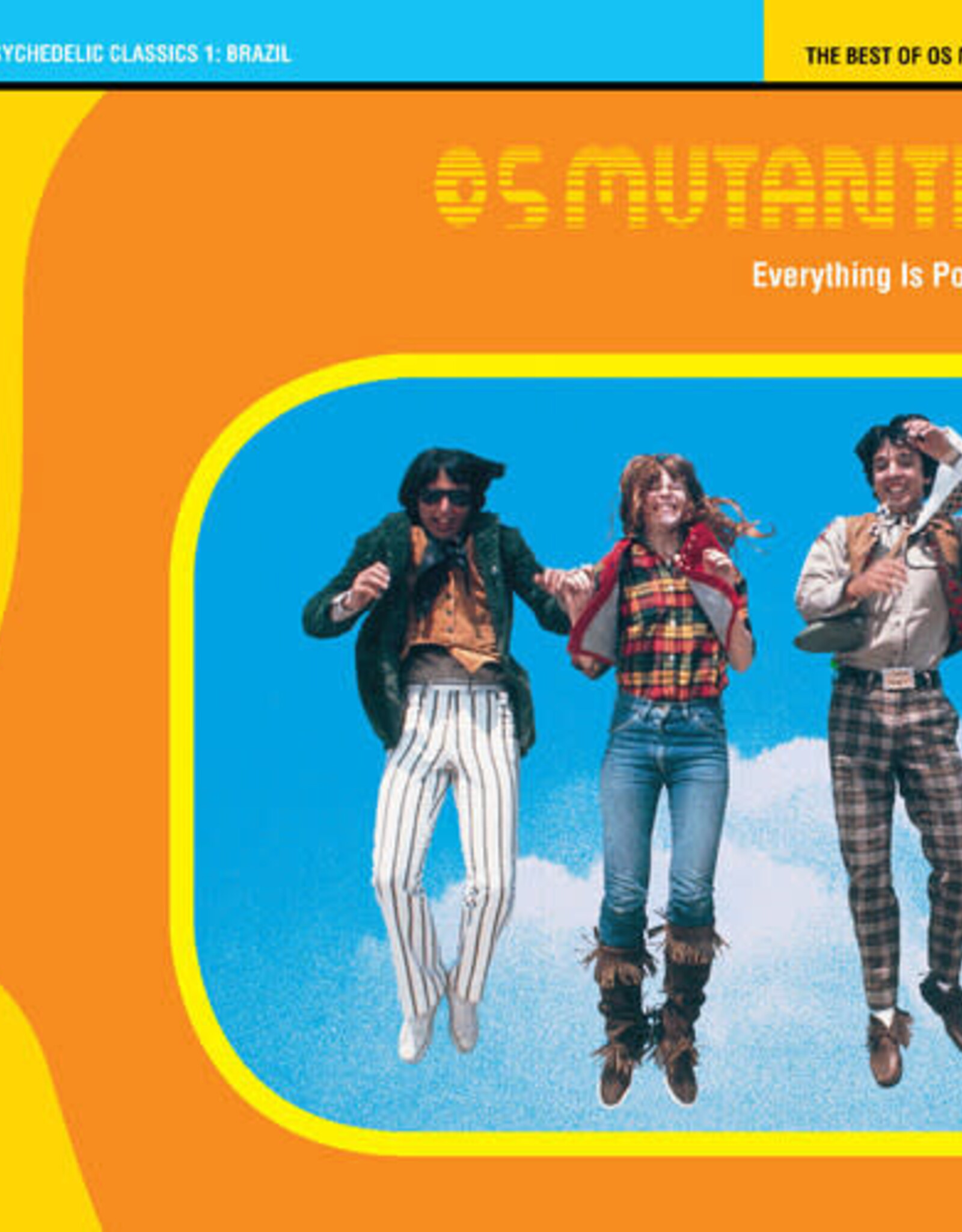 Os Mutantes	Everything Is Possible! The Best of Os Mutantes - World Psychedelic Classics 1 (CRYSTAL BLUE PERSUASION VINYL)