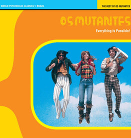 Os Mutantes	Everything Is Possible! The Best of Os Mutantes - World Psychedelic Classics 1 (CRYSTAL BLUE PERSUASION VINYL)