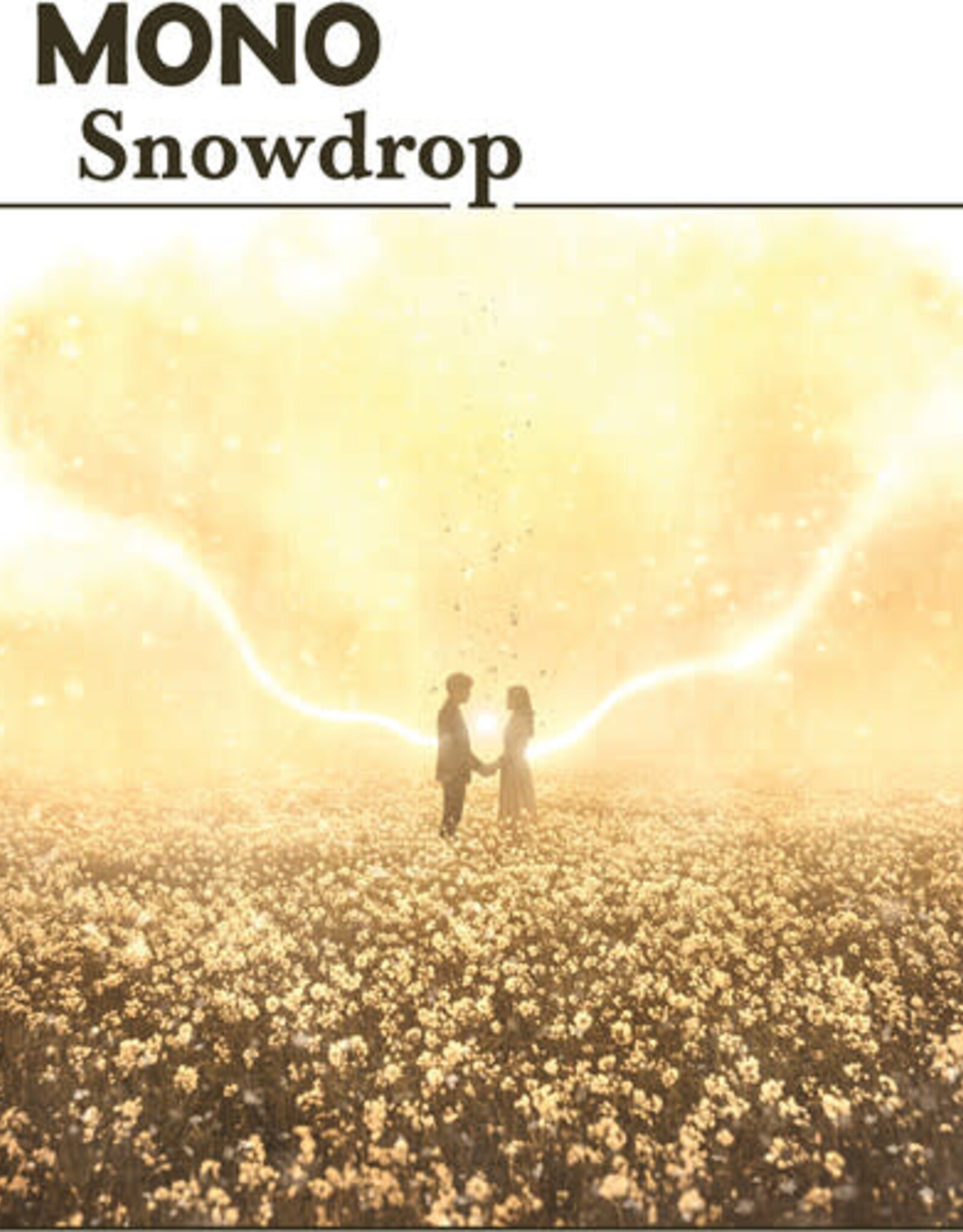 MONO - Snowdrop