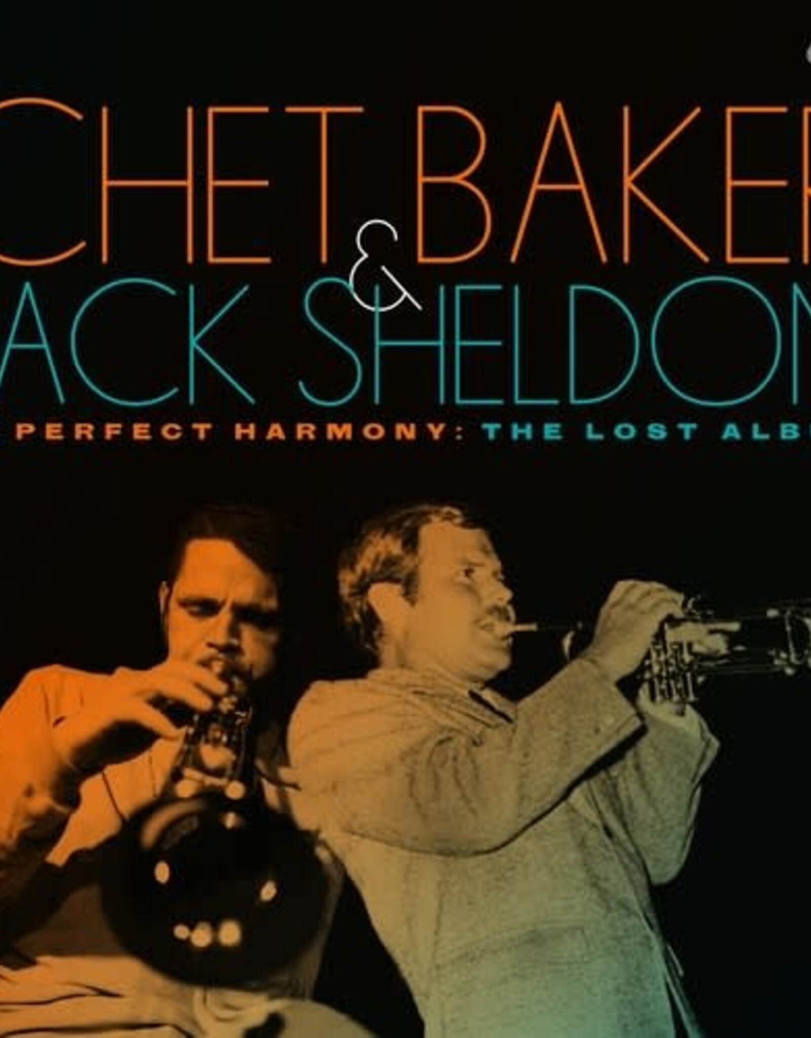 Chet Baker/Jack Sheldon - In Perfect Harmony: The Lost Album	(RSD 2024)