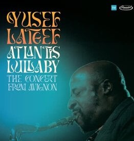 Yusef Lateef	- Atlantis Lullaby: The Concert From Avignon	(RSD 2024)