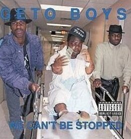 Geto Boys - We Can't Be Stopped