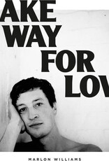Marlon Williams - Make Way For Love