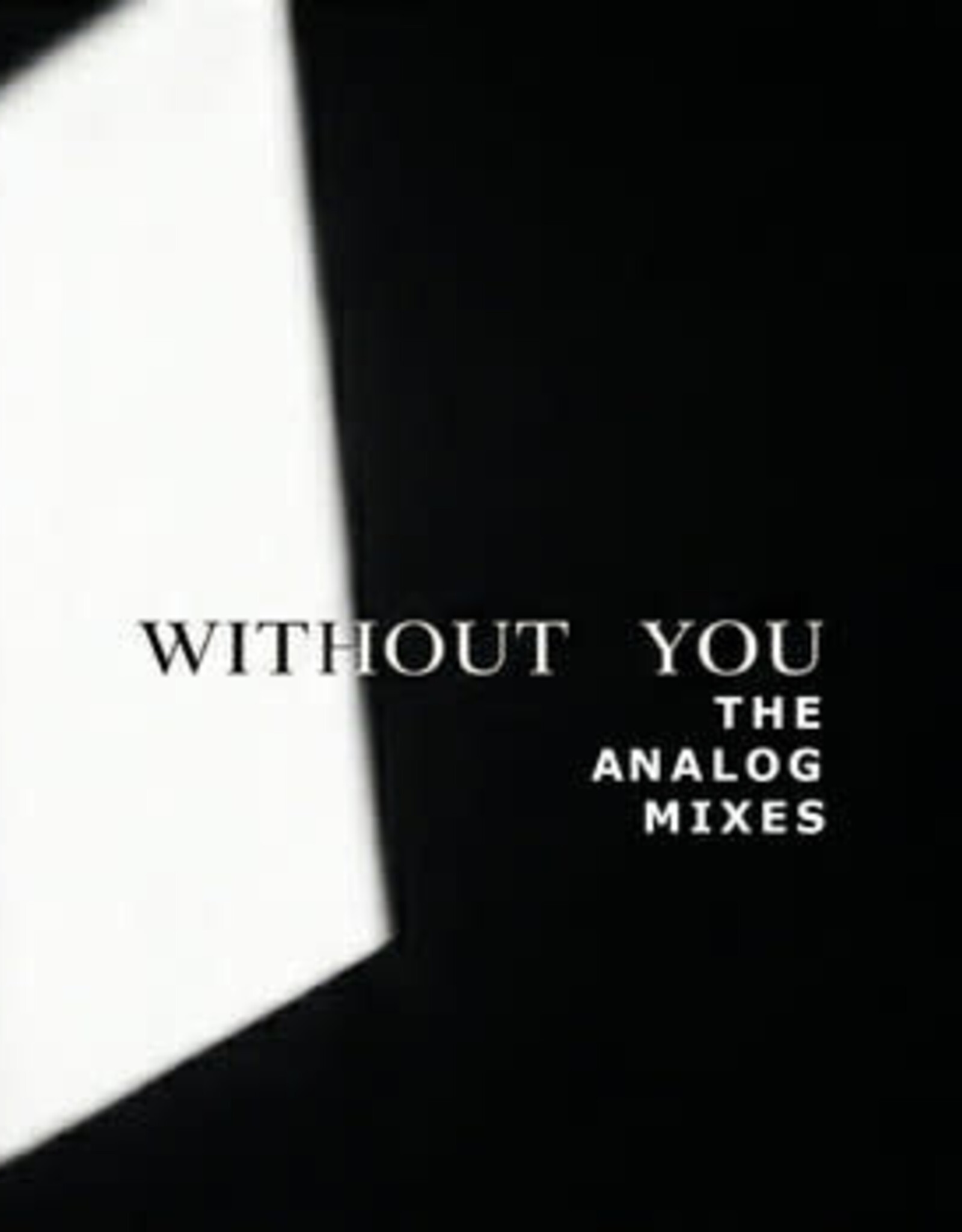 Sal Negro & Elle - Without You - The Analog Mixes - Limited Edition EP