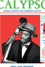 Soul Jazz Records presents - CALYPSO: Musical Poetry In The Caribbean 1955-69 (GREEN VINYL)