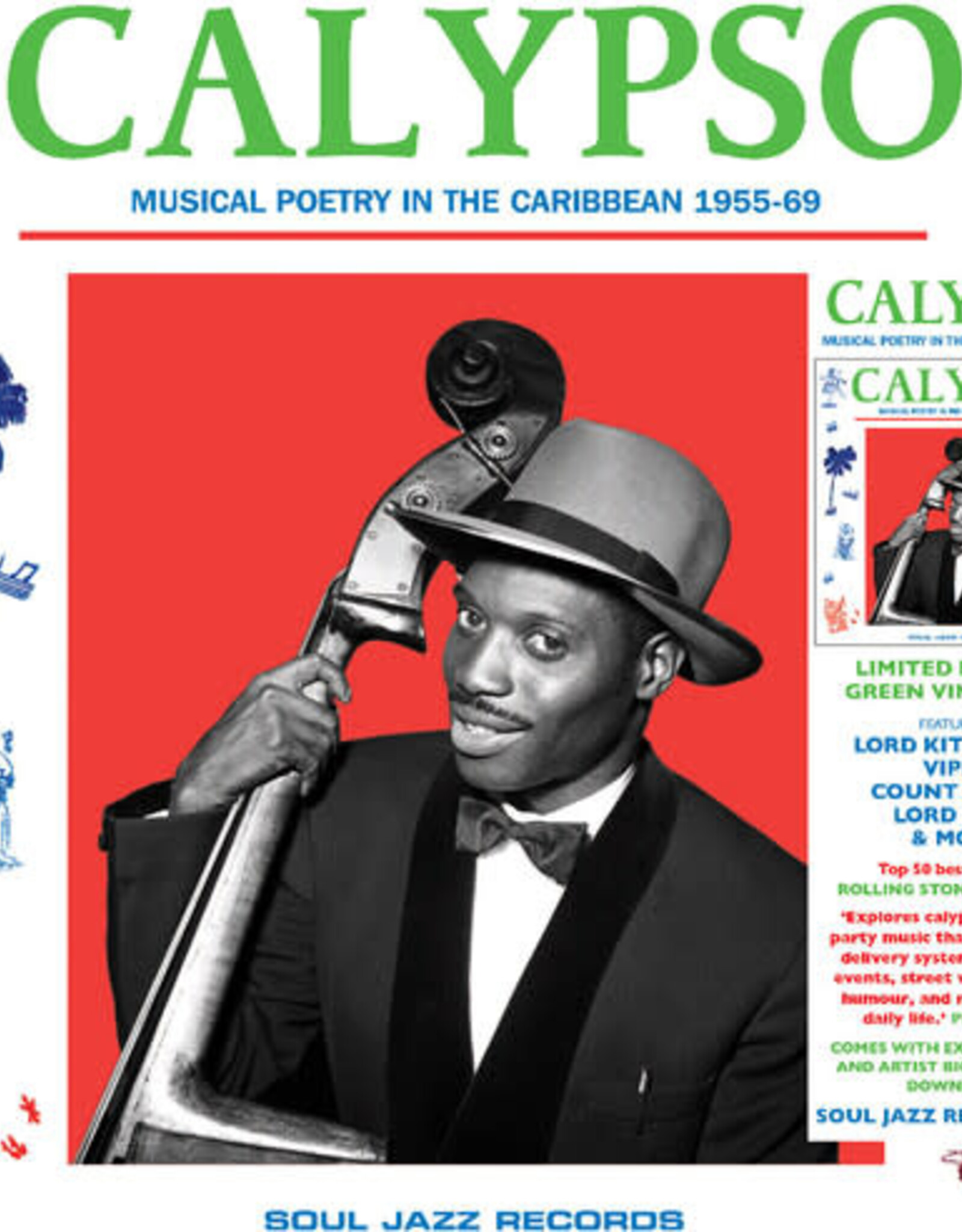 Soul Jazz Records presents - CALYPSO: Musical Poetry In The Caribbean 1955-69 (GREEN VINYL)