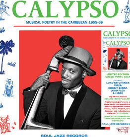 Soul Jazz Records presents - CALYPSO: Musical Poetry In The Caribbean 1955-69 (GREEN VINYL)