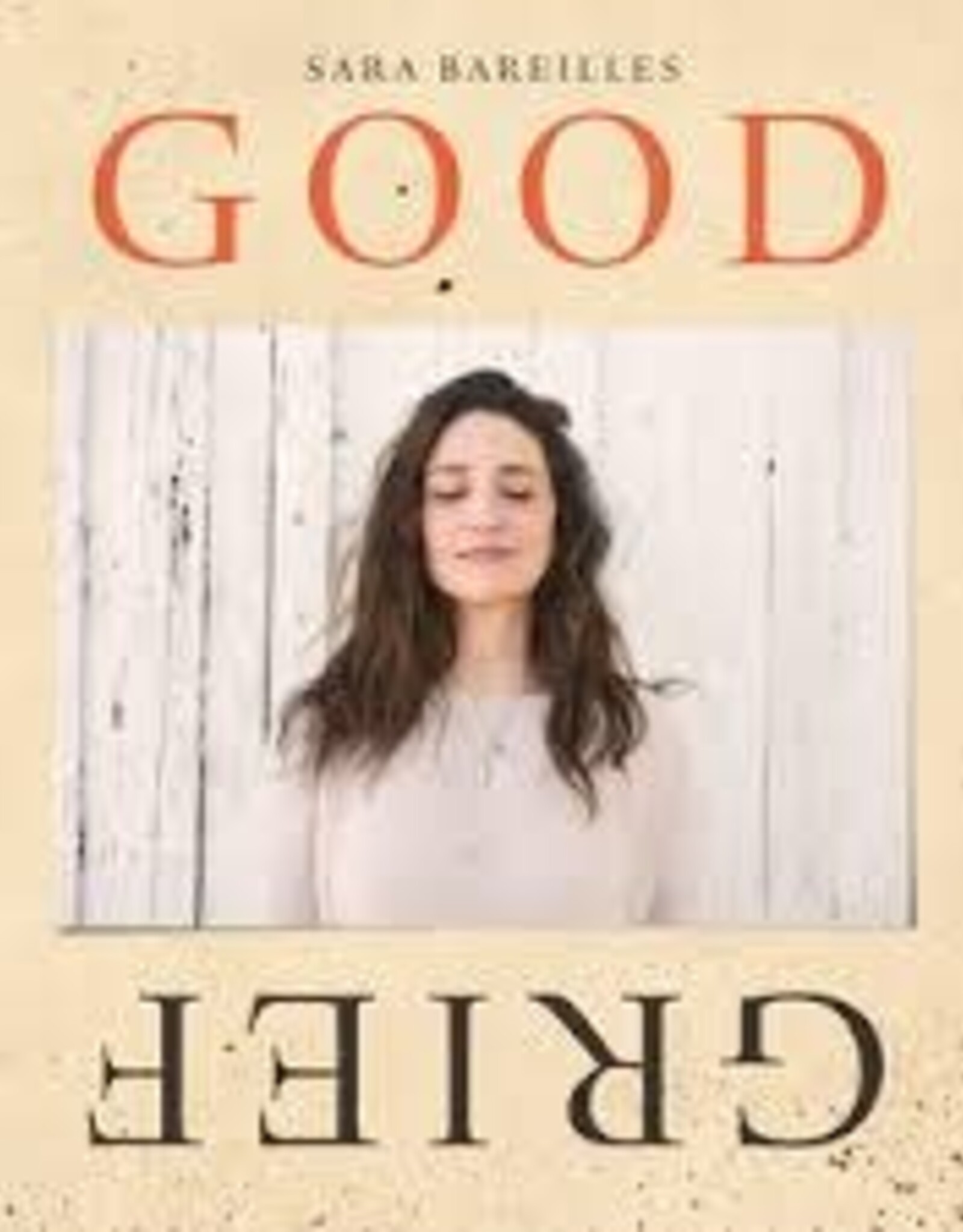 Sara Bareilles - Good Grief
