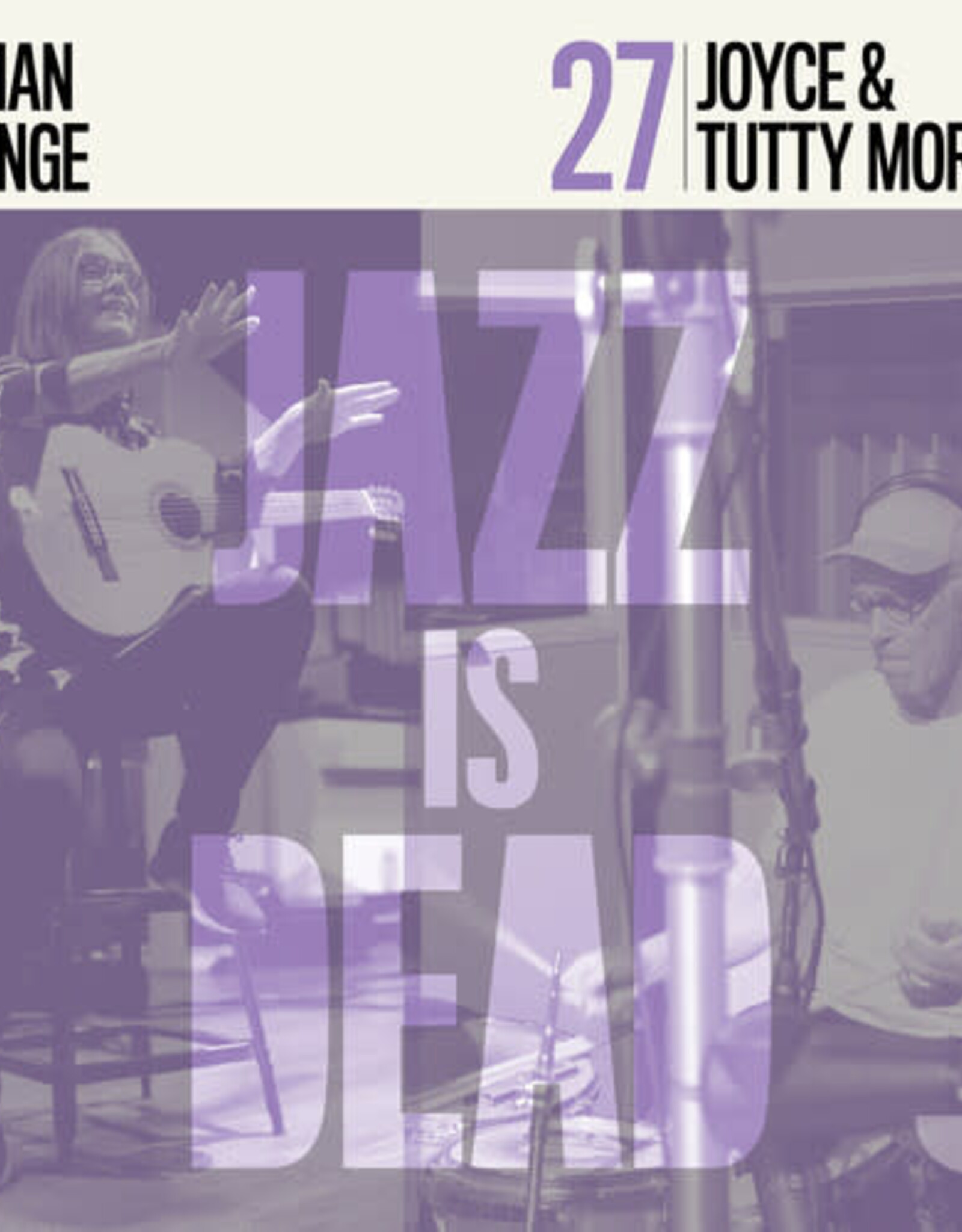 Joyce, Tutty Moreno & Adrian Younge: Jazz is Dead 27 (Translucent Violet Vinyl)
