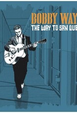 Bobby Wayne - The Way To San Quentin