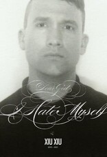 Xiu Xiu - Dear God, I Hate Myself (DELUXE EDITION, SILVER VINYL)