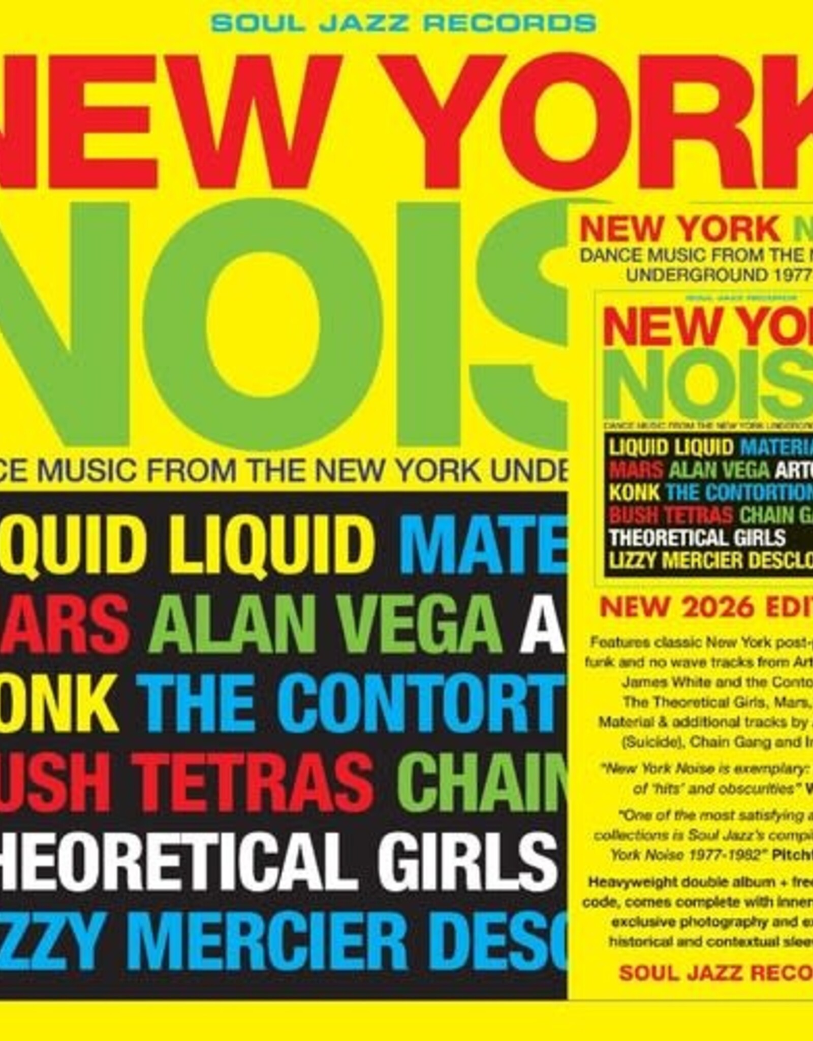 Soul Jazz Records presents - New York Noise - Dance Music From The New York Underground 1978-82