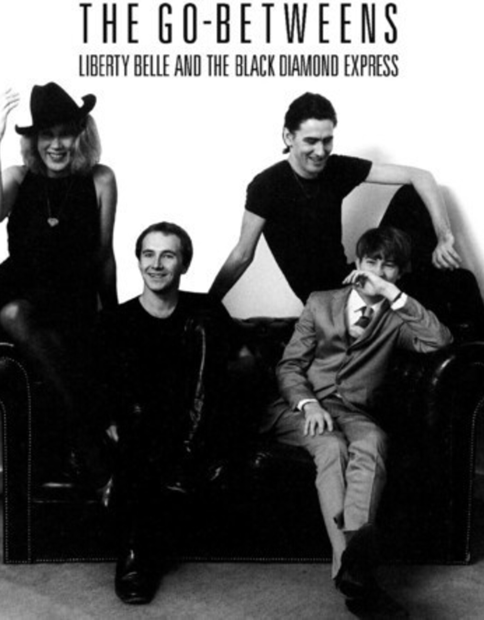 The Go-Betweens - Liberty Belle and the Black Diamond Express Remastered