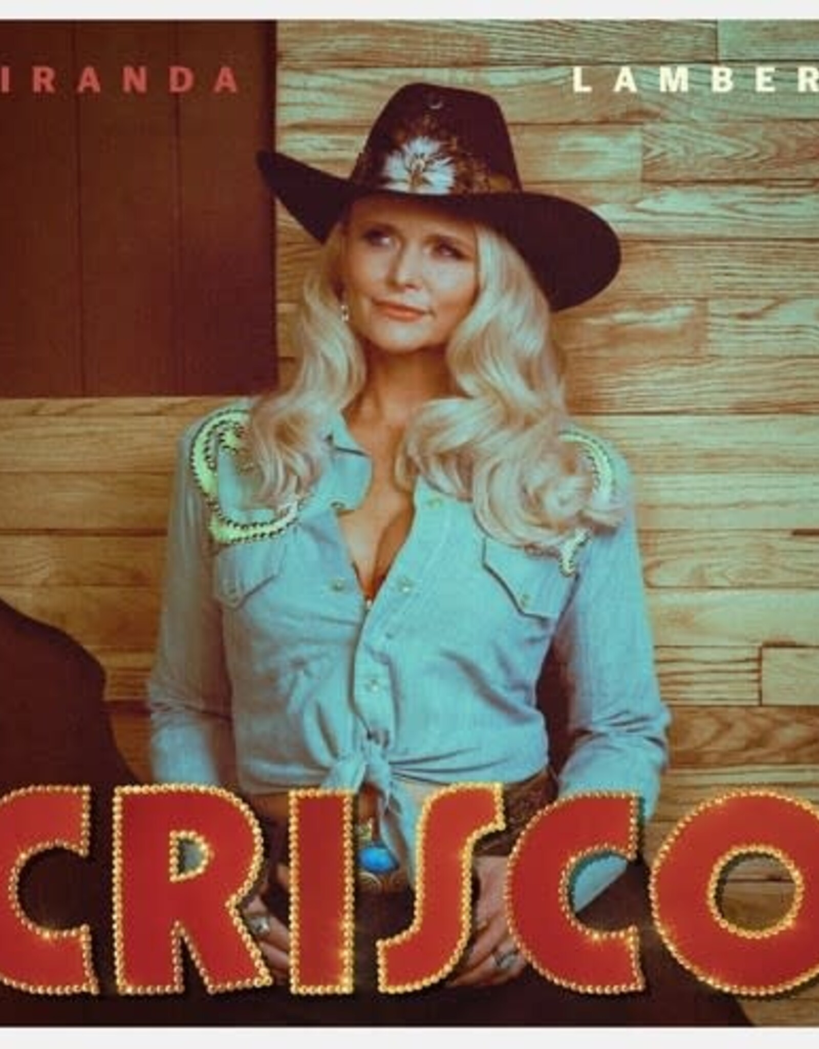 Miranda Lambert - Crisco (Burnt Leather Vinyl)