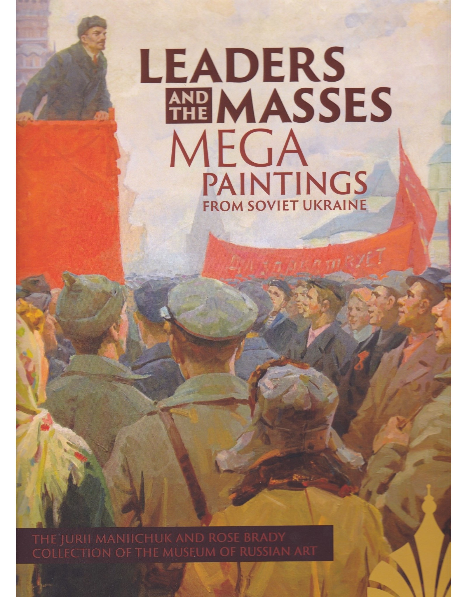 "Leaders and the Masses" Exhibit Catalog