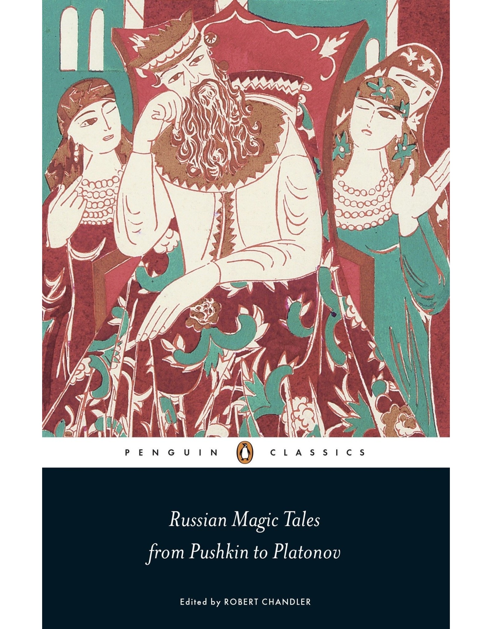 Russian Magic Tales: Pushkin to Platonov