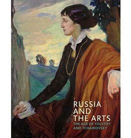 Russia and the Arts: The Age of Tolstoy and Tchaikovsky