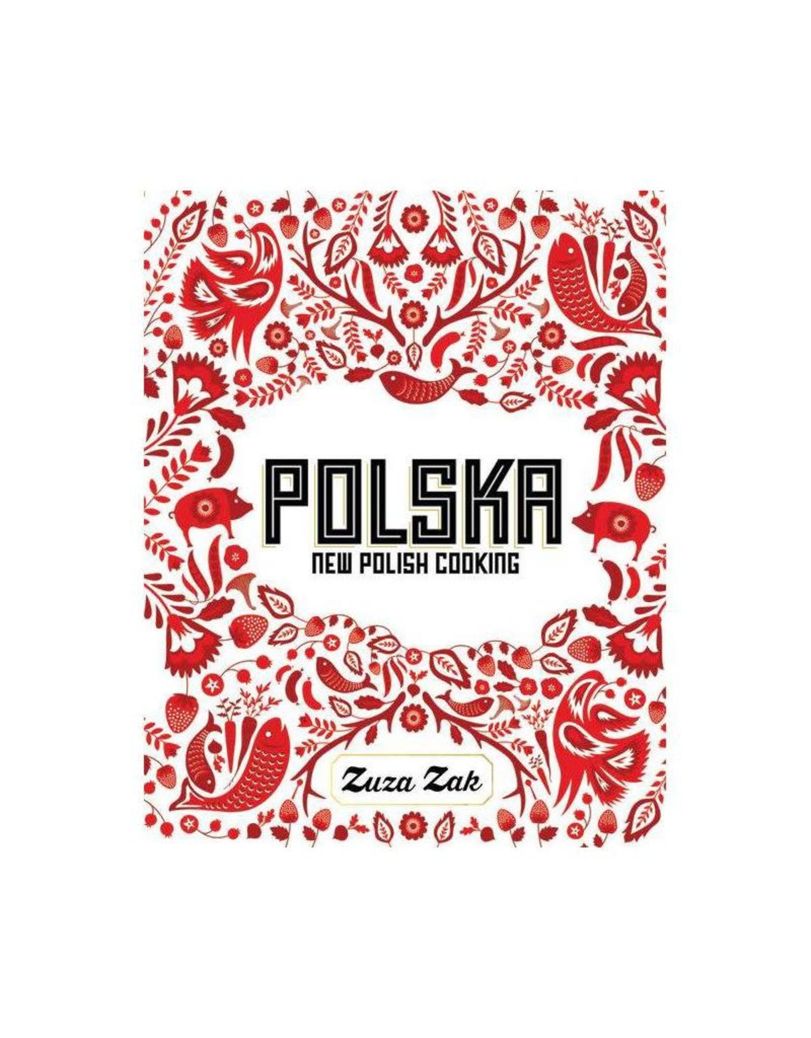 Polska: New Polish Cooking