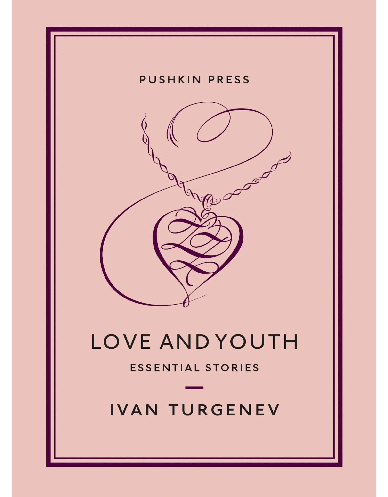 Love and Youth: Ivan Turgenev Essential Stories