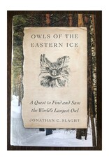 Owls of the Eastern Ice (Hardcover)