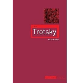 Critical Lives: Leon Trotsky