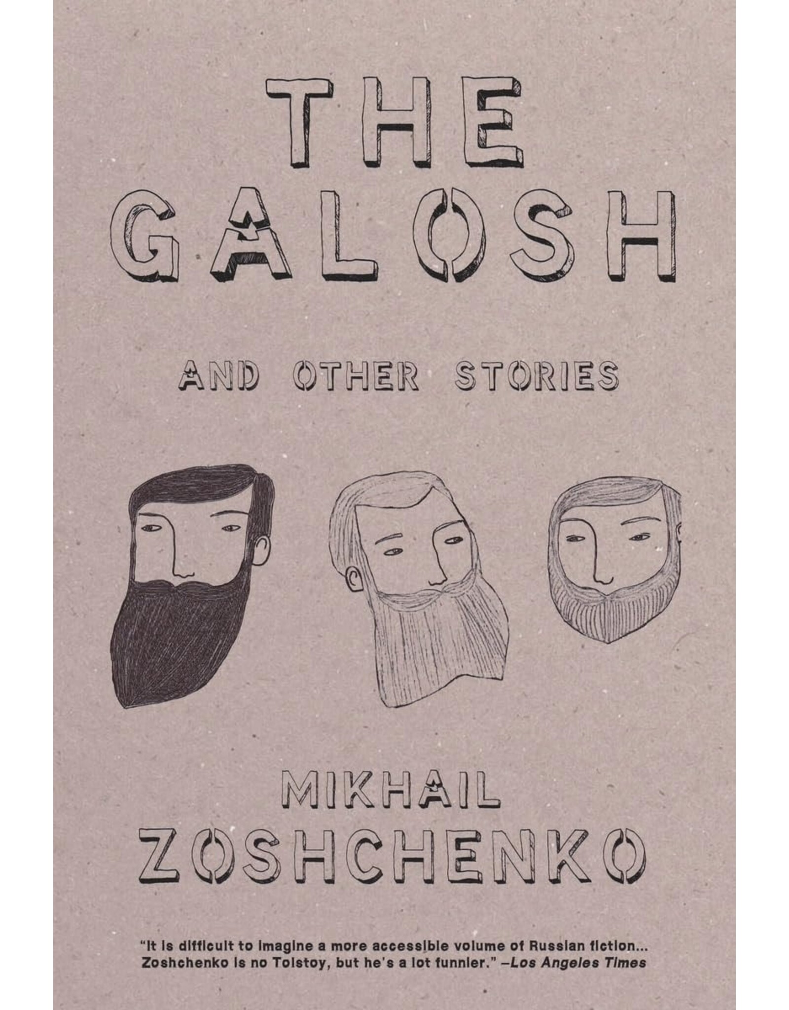 The Galosh: And Other Stories