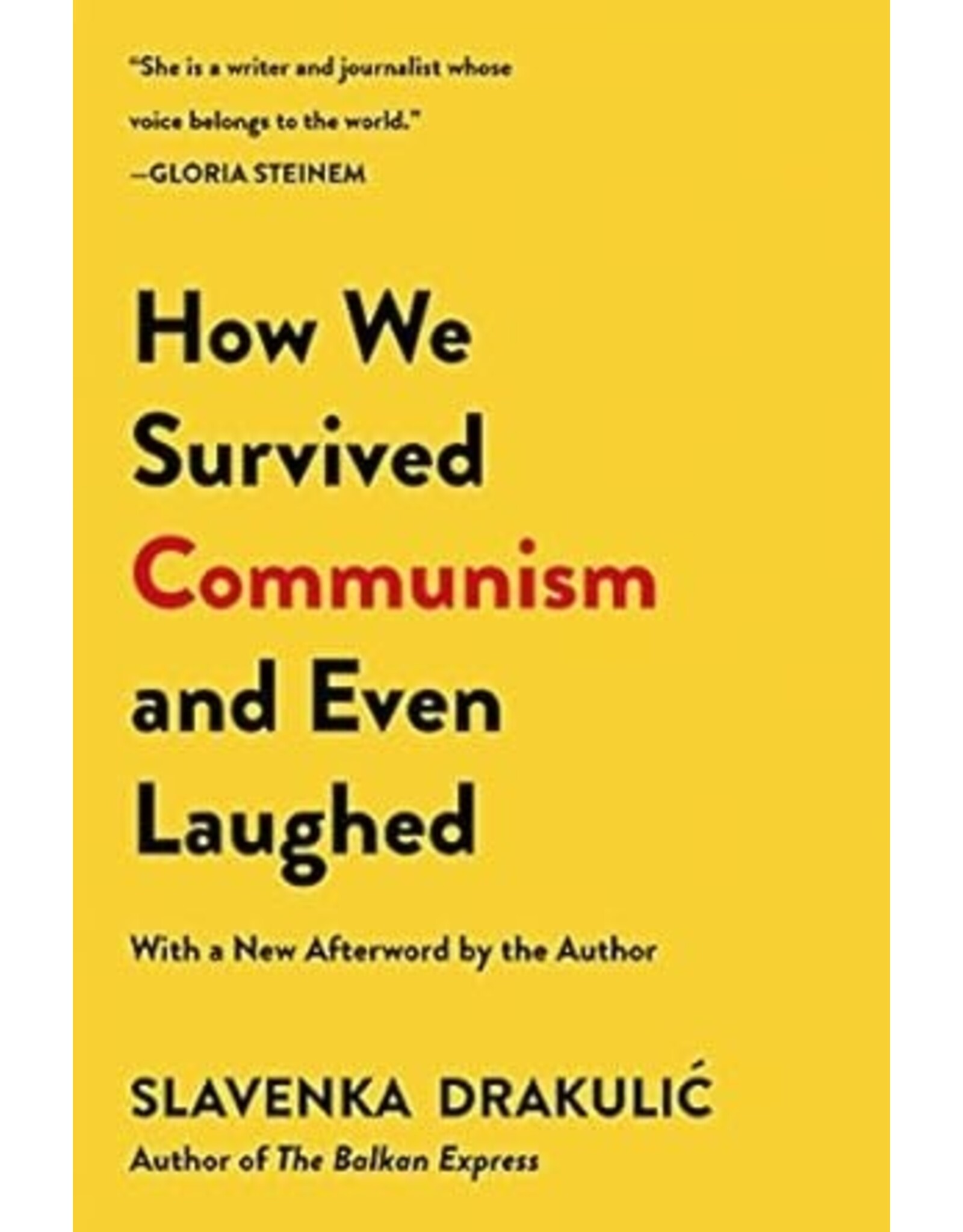 How We Survived Communism & Even Laughed