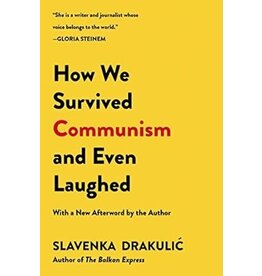 How We Survived Communism & Even Laughed