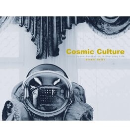 Cosmic Culture: Soviet Space Aesthetics in Everday Life
