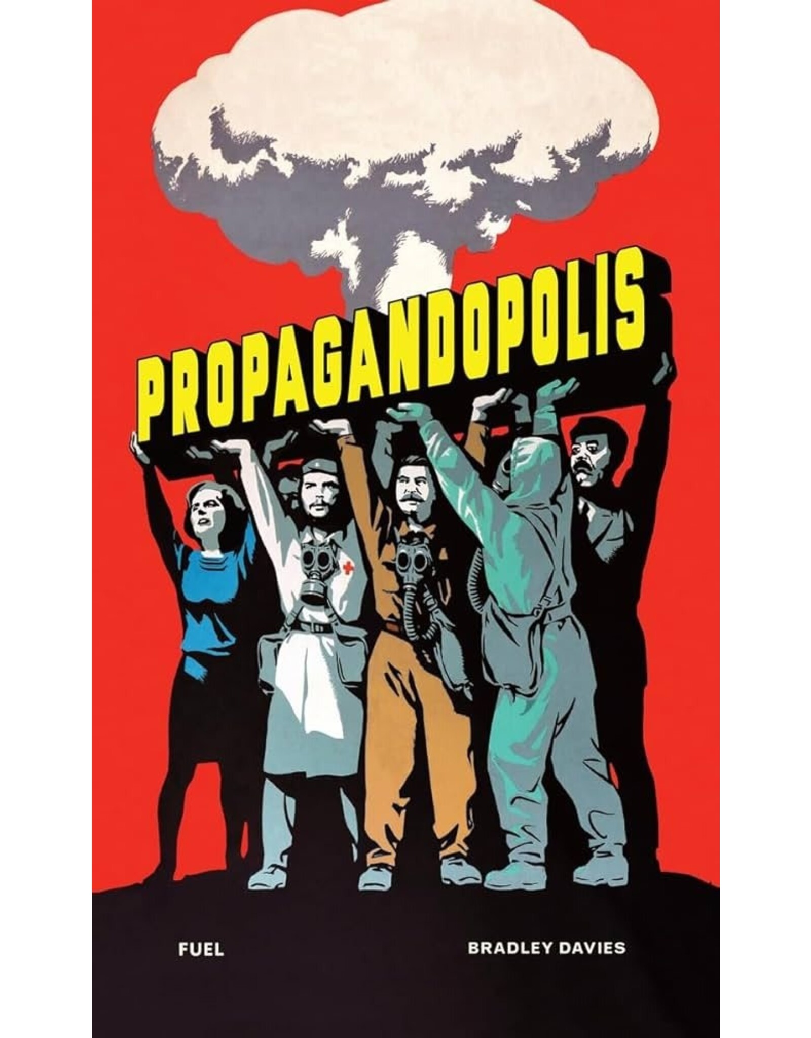 Propagandopolis