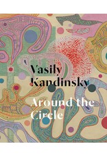 Vasily Kandinsky: Around the Circle