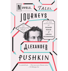 Alexander Pushkin: Novels, Tales, Journeys