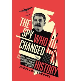 The Spy Who Changed History