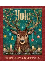 Yule: Celebrating the Solstice and Christmas Season