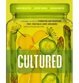 Cultured: A Global Guide to Fermenting and Preserving