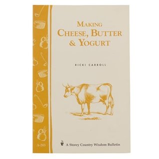 Making Cheese, Butter & Yogurt (Book)